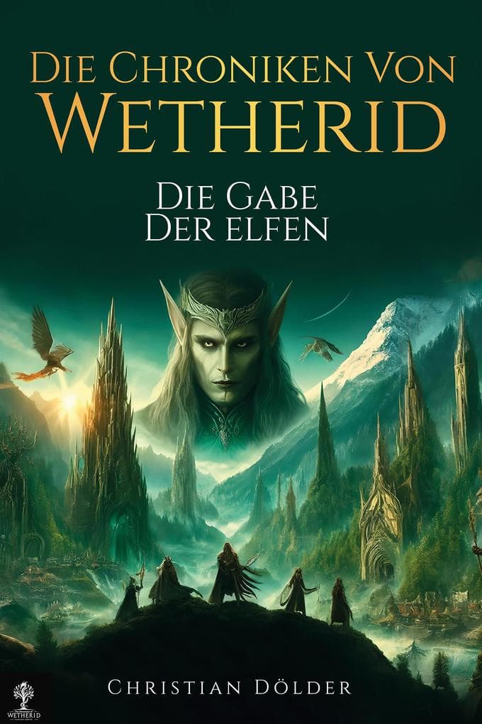 Die Chroniken von Wetherid I