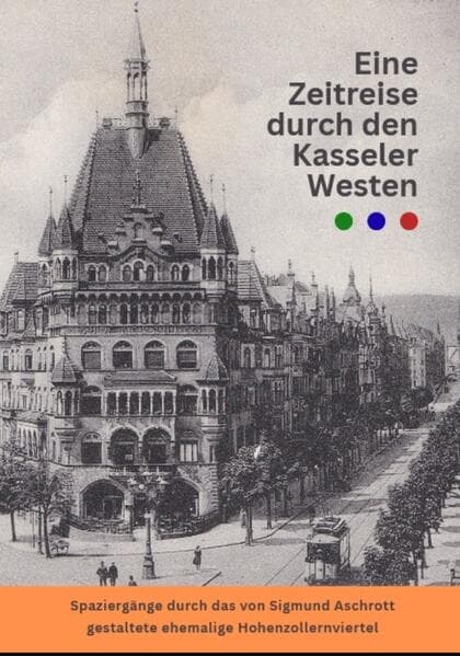 Eine Zeitreise durch den Kasseler Westen
