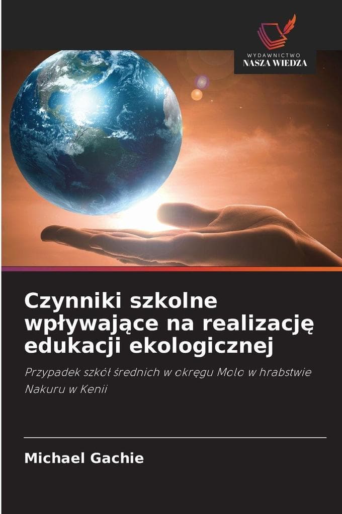Czynniki szkolne wpywajce na realizacj edukacji ekologicznej