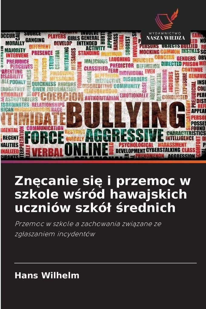 Zncanie si i przemoc w szkole wród hawajskich uczniów szkó rednich