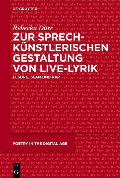 Zur sprechkünstlerischen Gestaltung von Live-Lyrik