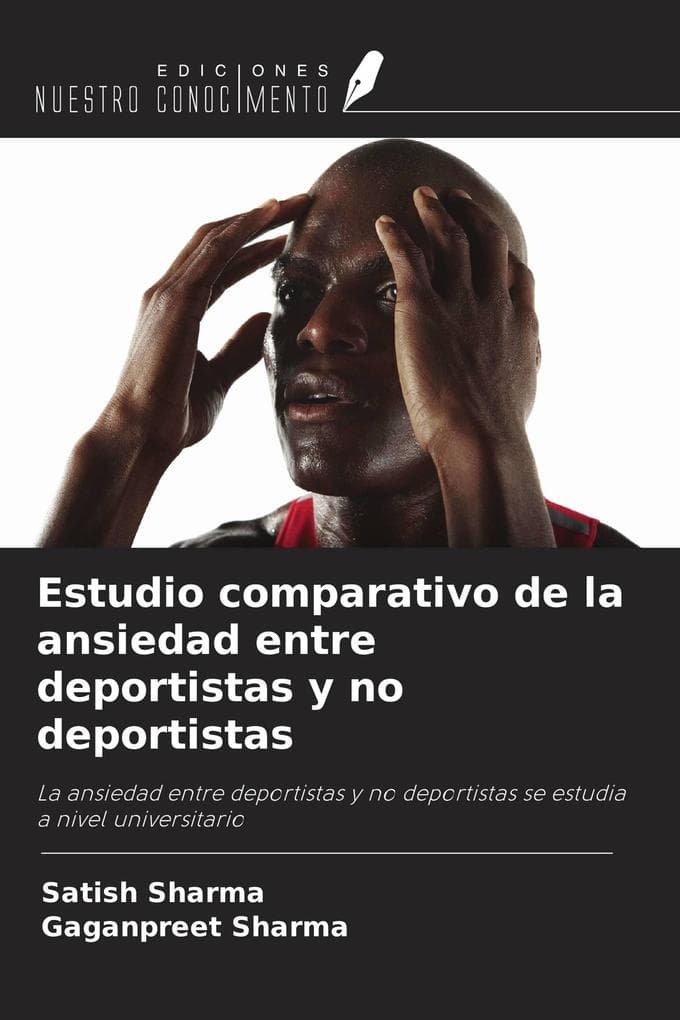 Estudio comparativo de la ansiedad entre deportistas y no deportistas