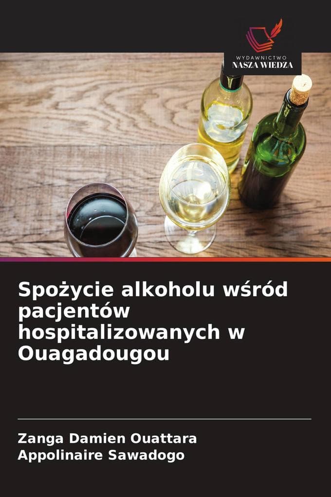 Spoycie alkoholu wród pacjentów hospitalizowanych w Ouagadougou