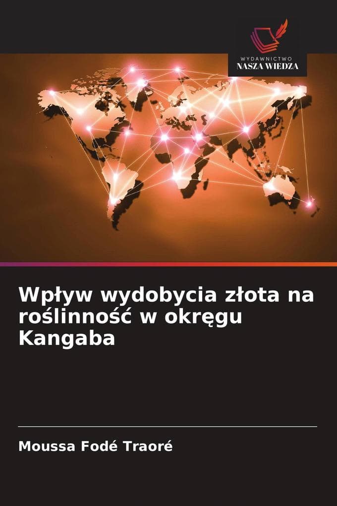 Wpyw wydobycia zota na rolinno w okrgu Kangaba