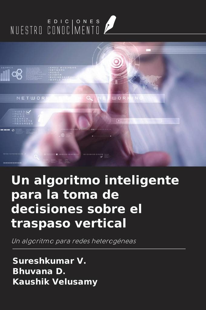 Un algoritmo inteligente para la toma de decisiones sobre el traspaso vertical
