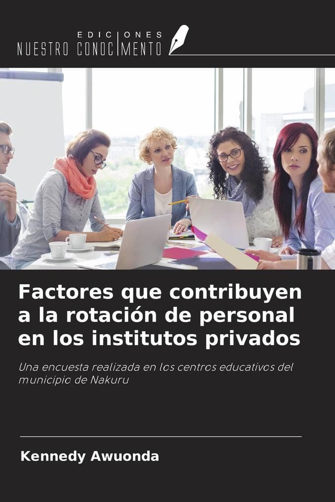 Factores que contribuyen a la rotación de personal en los institutos privados