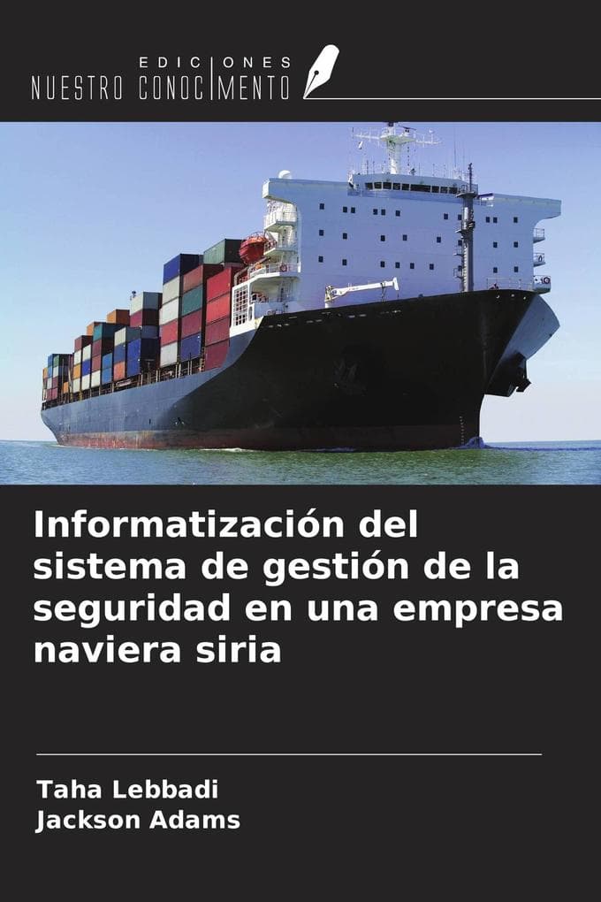 Informatización del sistema de gestión de la seguridad en una empresa naviera siria