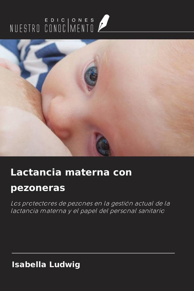 Lactancia materna con pezoneras