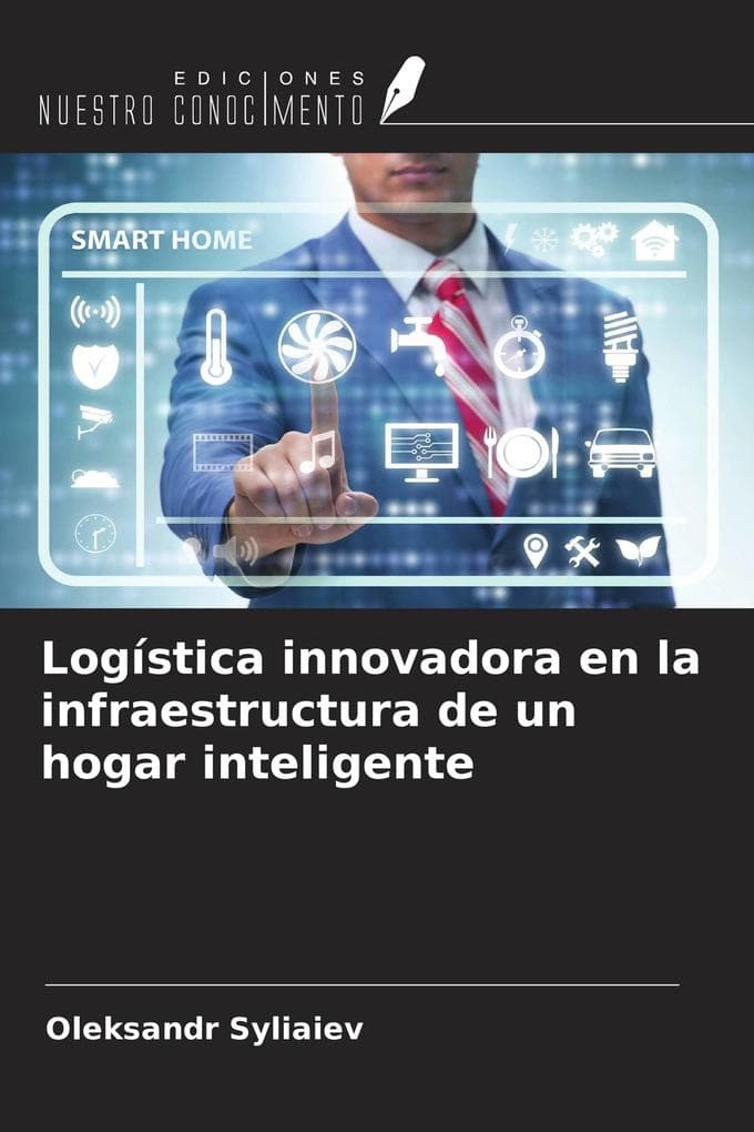 Logística innovadora en la infraestructura de un hogar inteligente