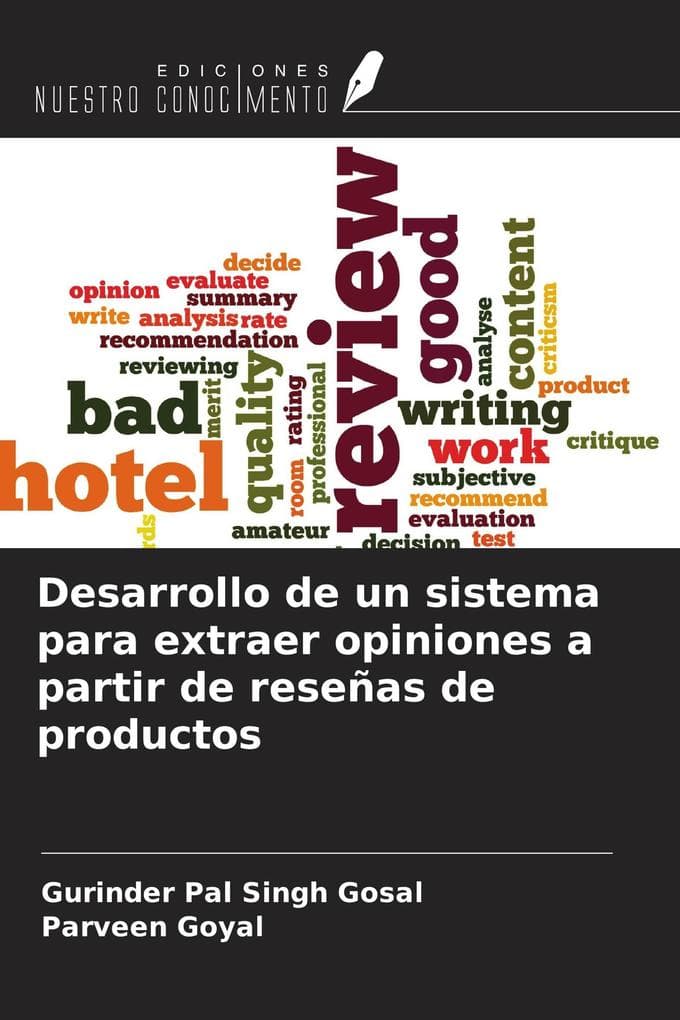 Desarrollo de un sistema para extraer opiniones a partir de reseñas de productos