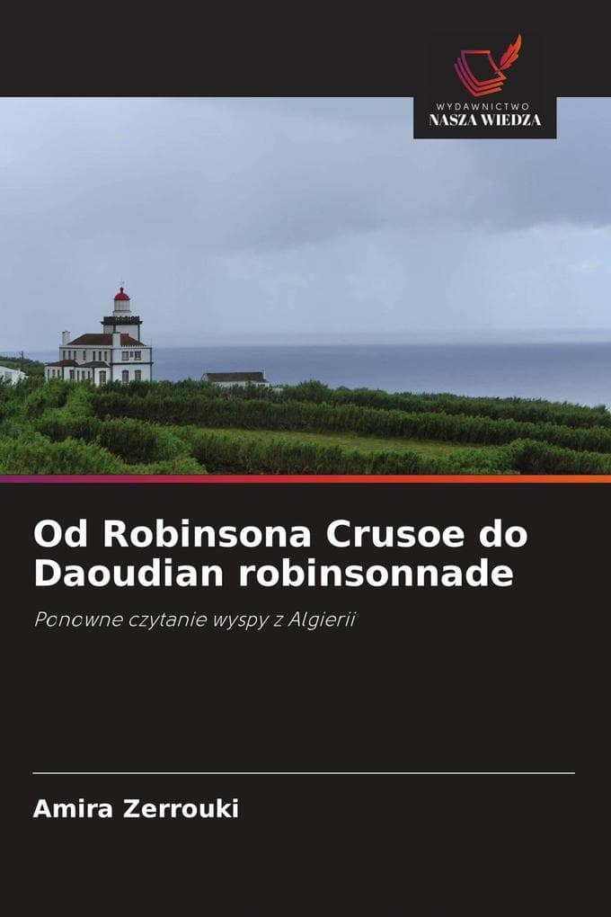 Od Robinsona Crusoe do Daoudian robinsonnade