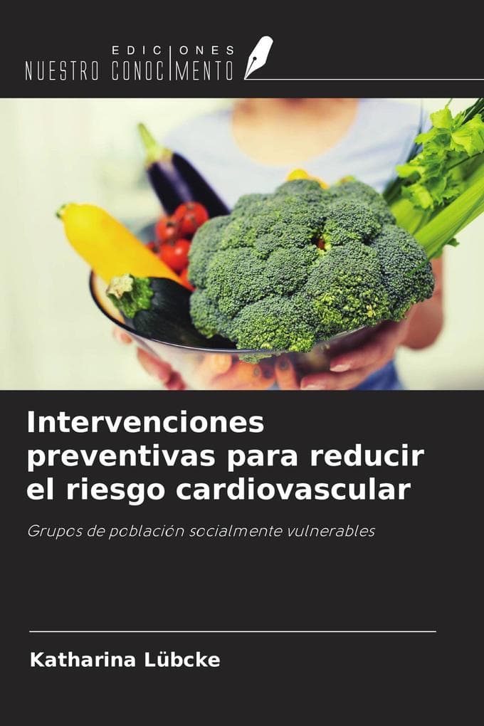Intervenciones preventivas para reducir el riesgo cardiovascular