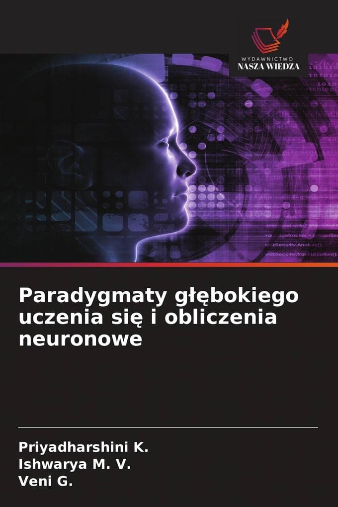 Paradygmaty gbokiego uczenia si i obliczenia neuronowe