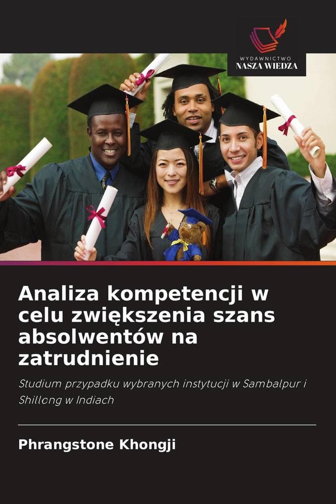 Analiza kompetencji w celu zwikszenia szans absolwentów na zatrudnienie