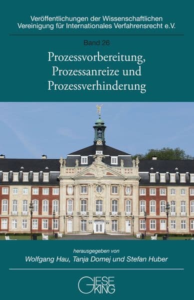 Prozessvorbereitung, Prozessanreize und Prozessverhinderung
