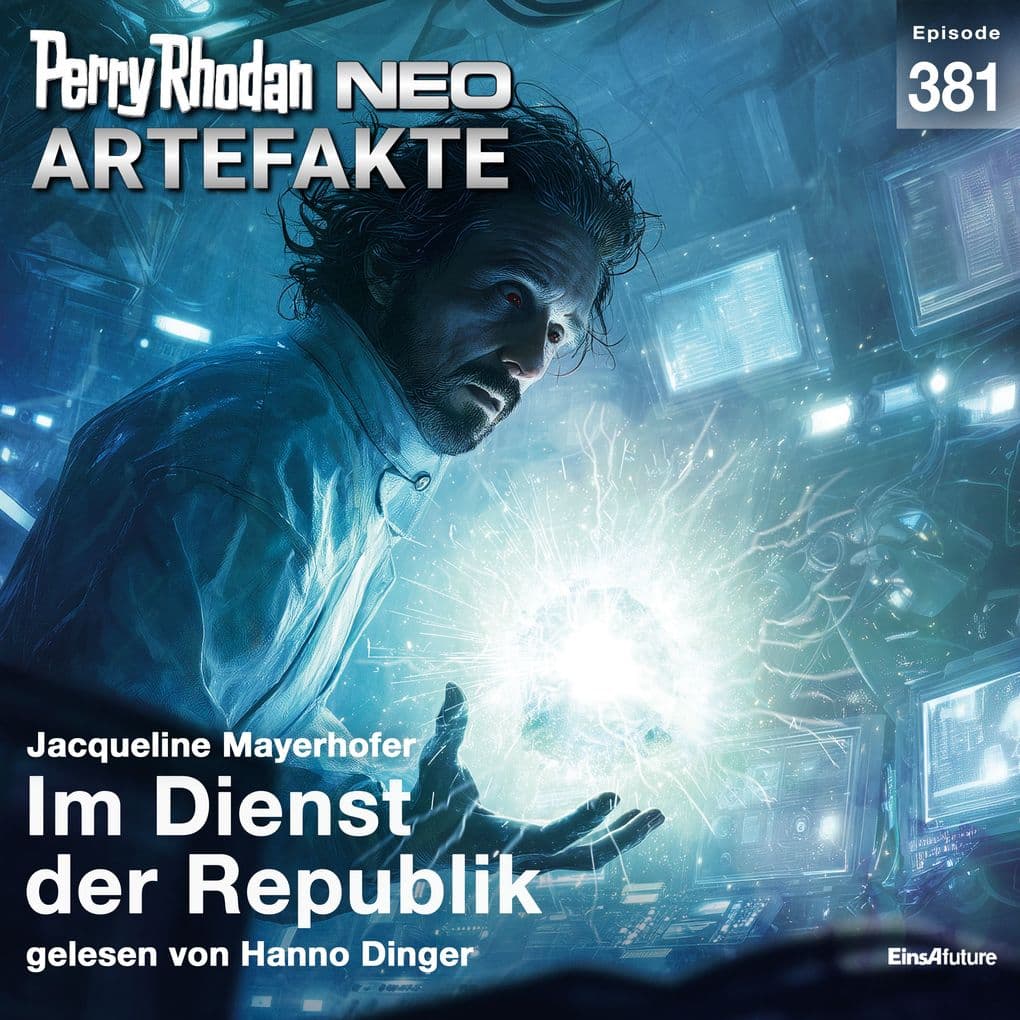 Perry Rhodan Neo 381: Im Dienst der Republik