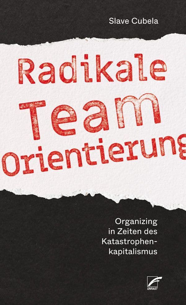 Radikale Teamorientierung