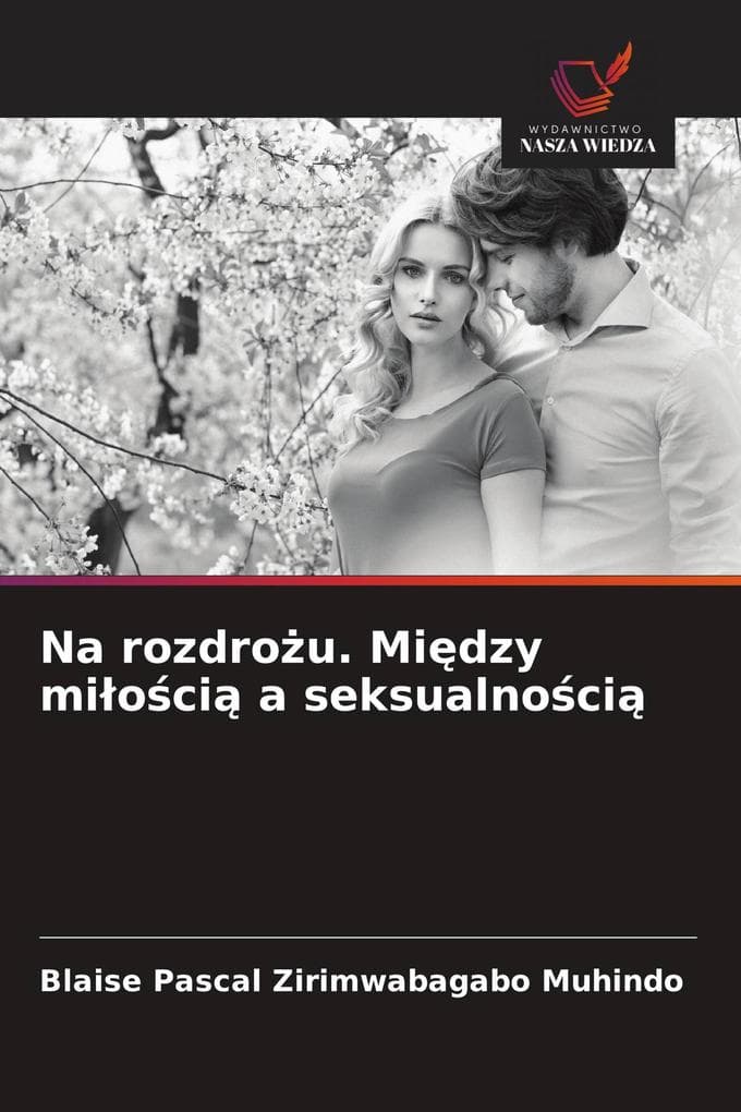 Na rozdrou. Midzy mioci a seksualnoci