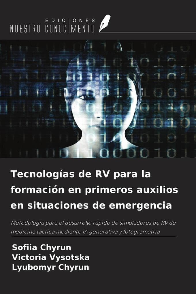 Tecnologías de RV para la formación en primeros auxilios en situaciones de emergencia