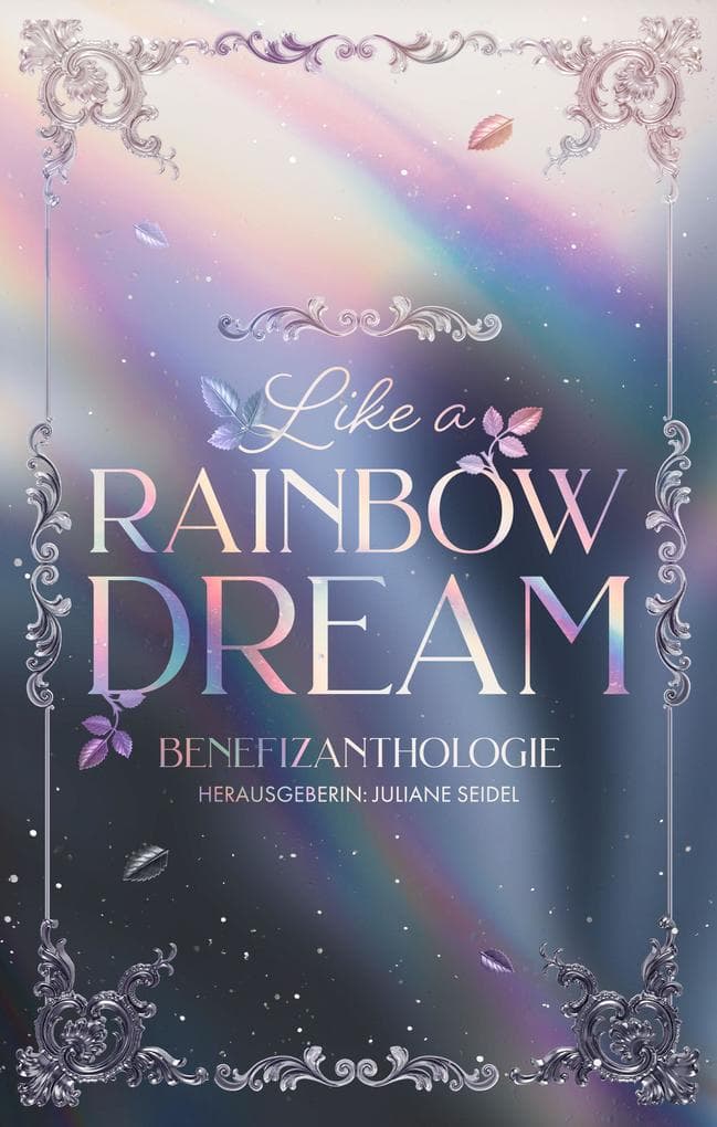 Like a Rainbow Dream