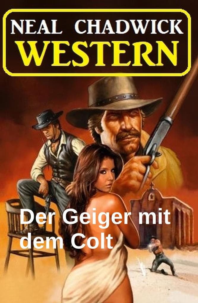 Der Geiger mit dem Colt: Western