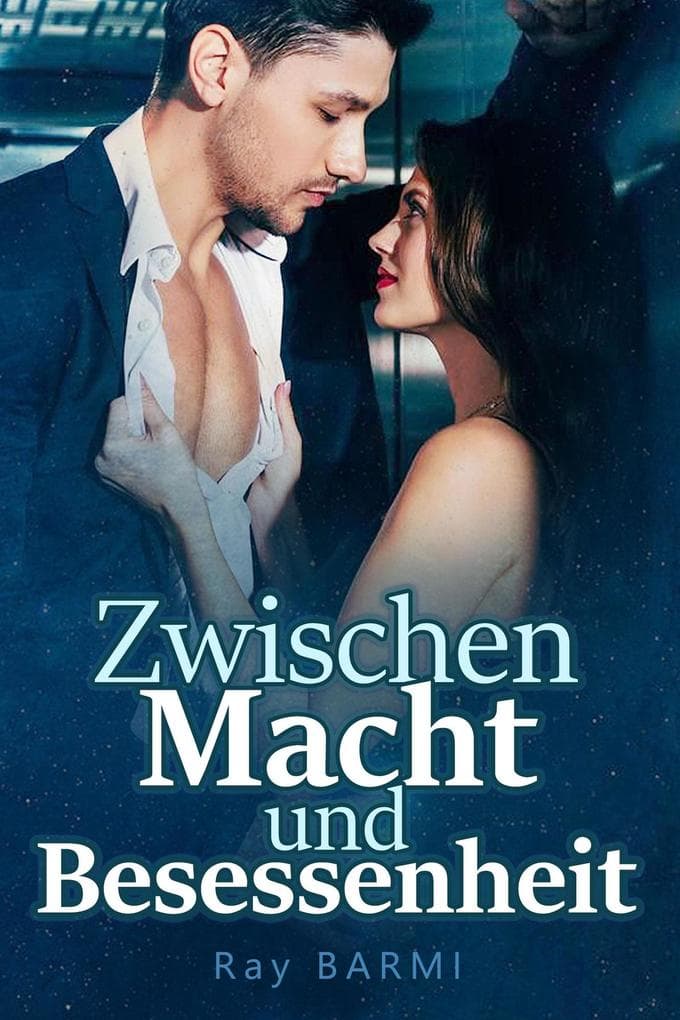 Zwischen Macht und Besessenheit