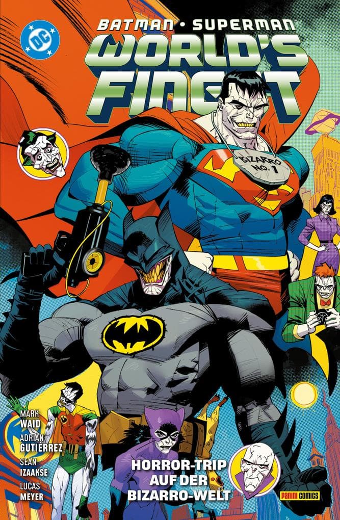Batman/Superman: World's finest - Bd. 7: Horror-Trip auf der Bizarro-Welt
