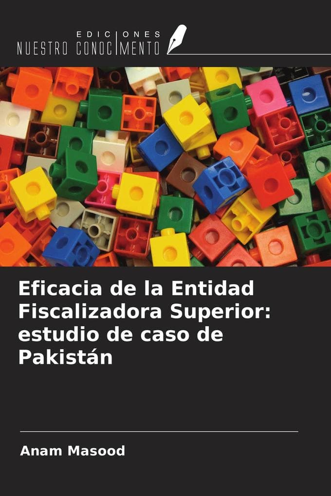 Eficacia de la Entidad Fiscalizadora Superior: estudio de caso de Pakistán