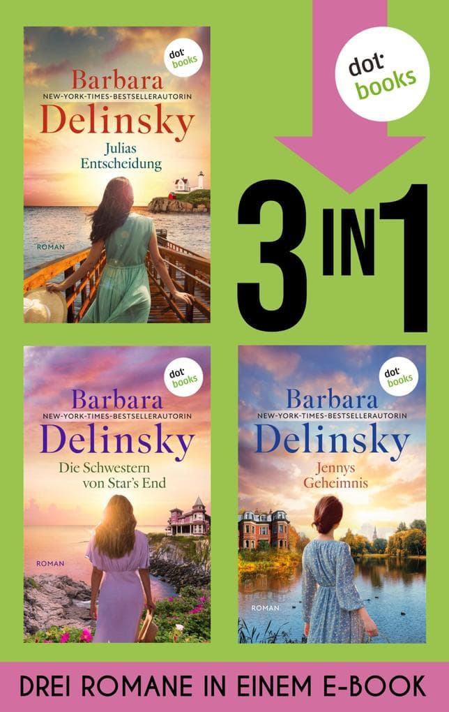 Julias Entscheidung, Die Schwestern von Star's End & Jennys Geheimnis
