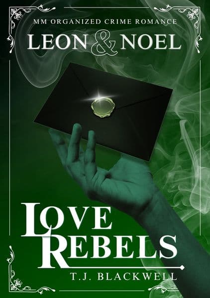 LOVE REBELS - LEON & NOEL - Band 01