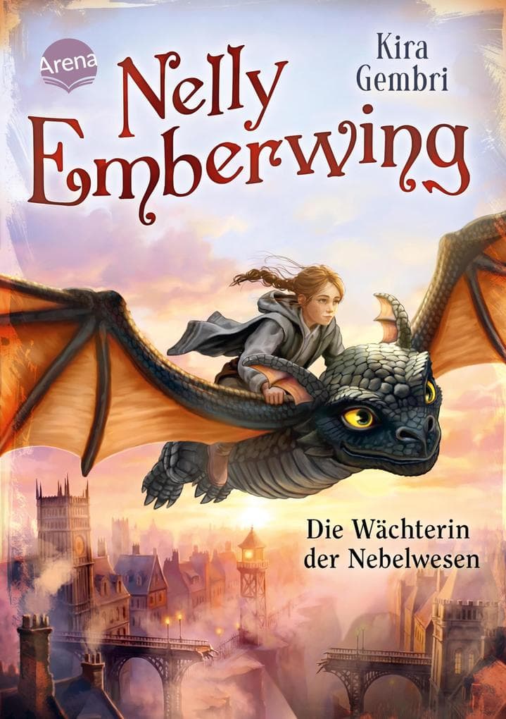 Nelly Emberwing (2). Die Wächterin der Nebelwesen