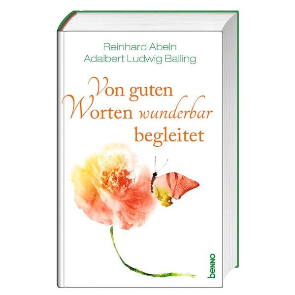 Von guten Worten wunderbar begleitet