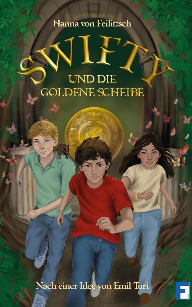 Swifty und die goldene Scheibe