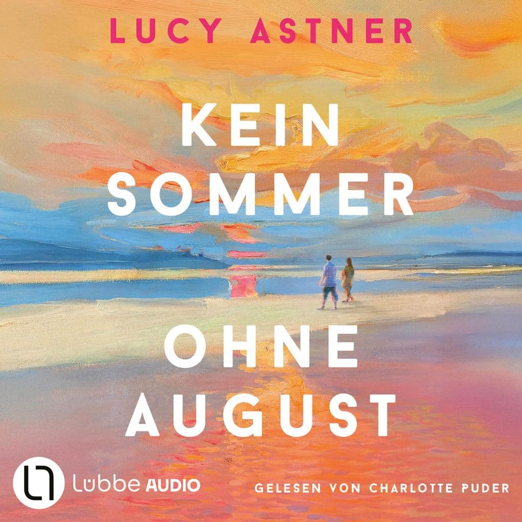 Kein Sommer ohne August