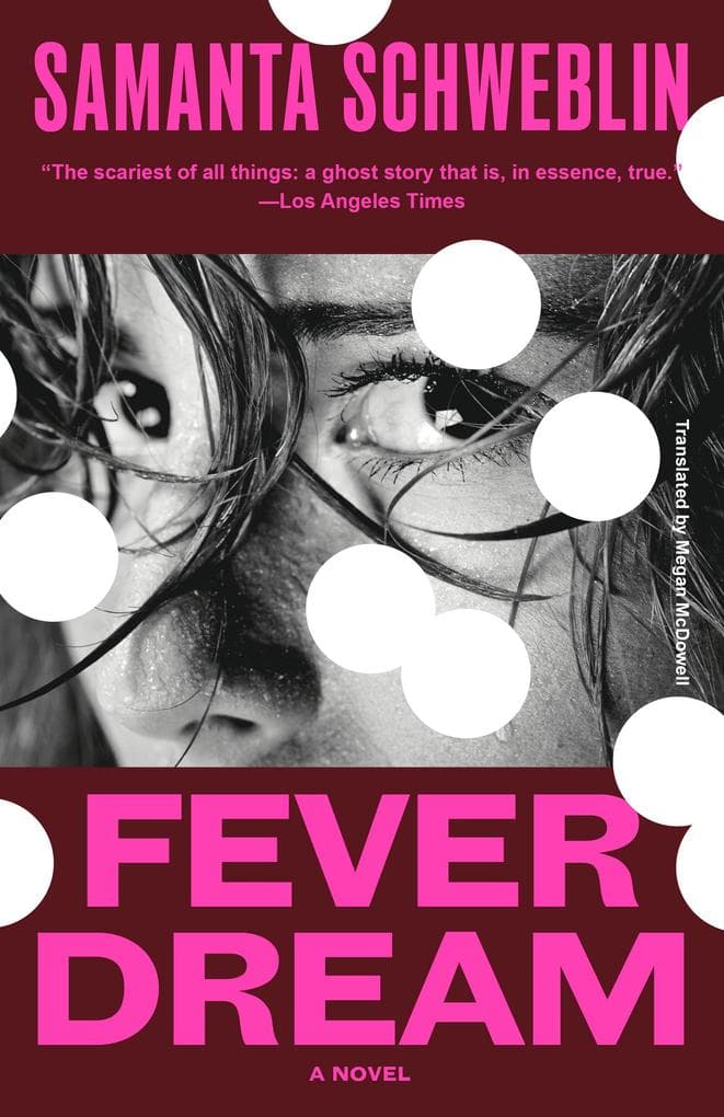 Fever Dream