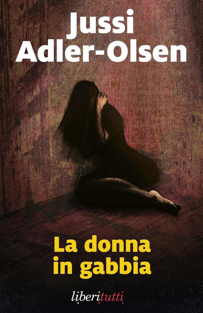 La donna in gabbia. I casi della sezione Q. Vol. 1