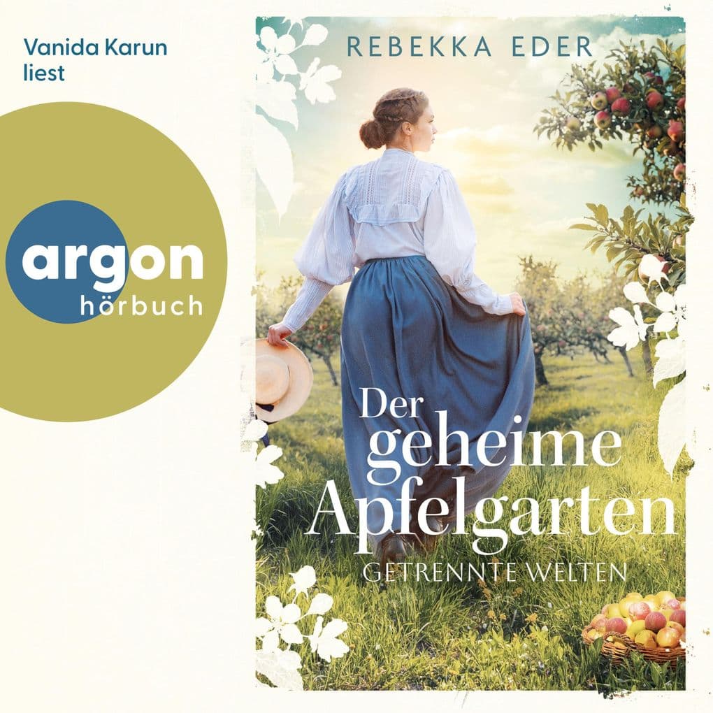 Der geheime Apfelgarten: Getrennte Welten