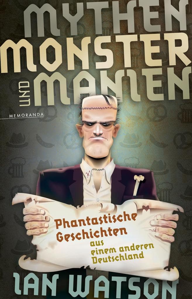Mythen, Monster und Manien