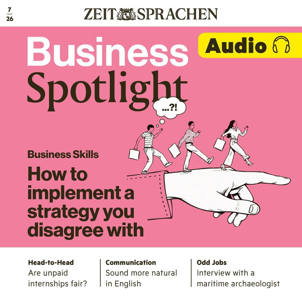 Business Englisch lernen Audio How to implement a strategy you disagree with
