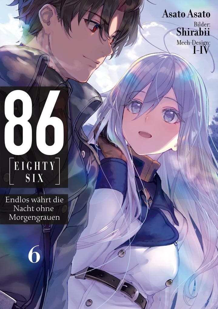 86 - EIGHTY-SIX (deutsche Light Novel): Band 6 - Endlos währt die Nacht ohne Morgengrauen