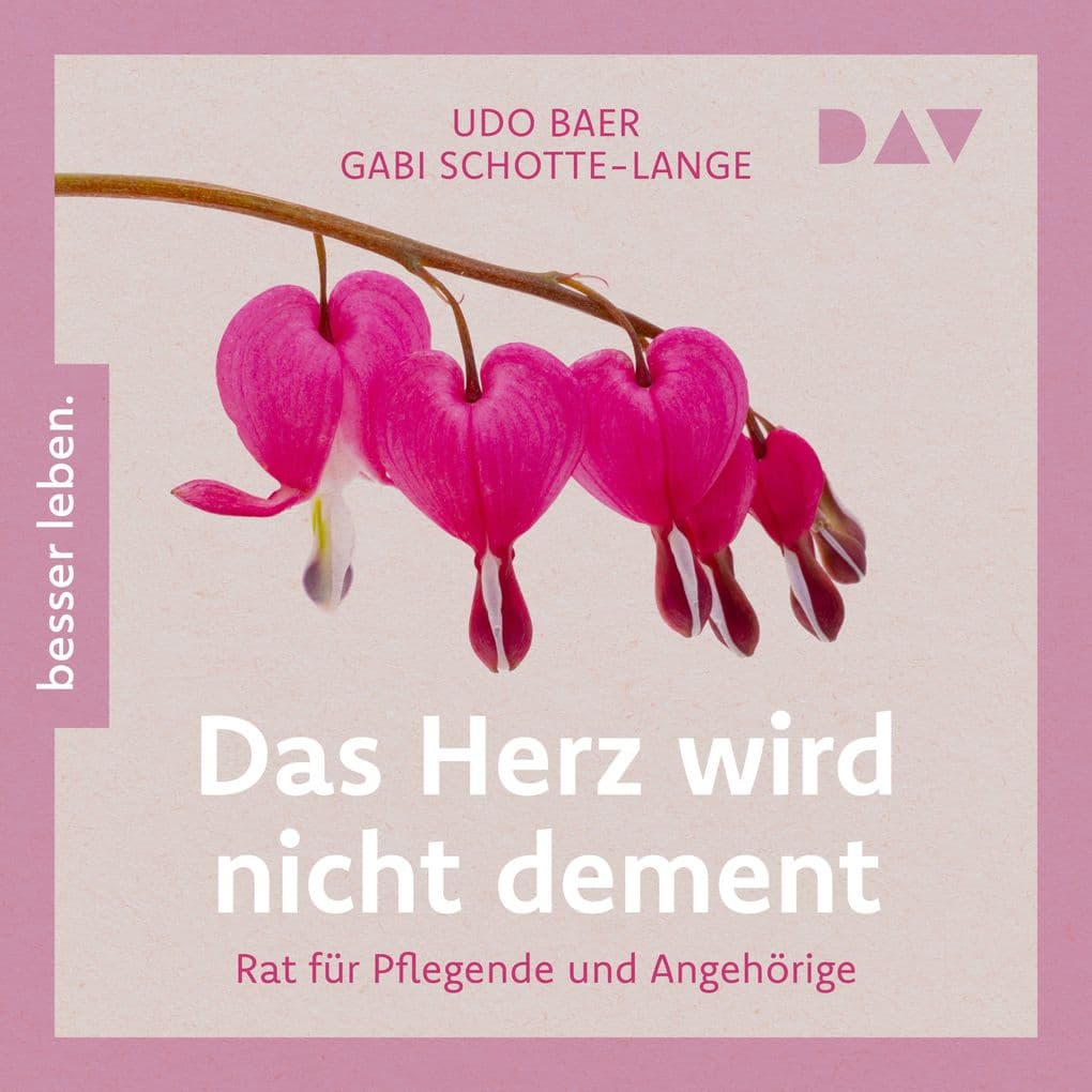 Das Herz wird nicht dement