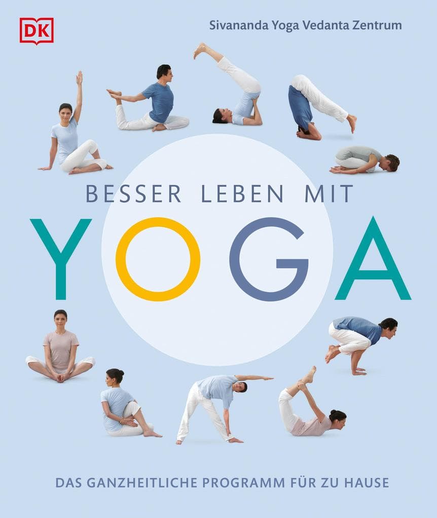 Besser leben mit Yoga