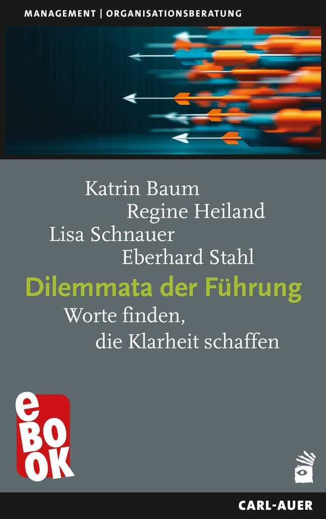 Dilemmata der Führung