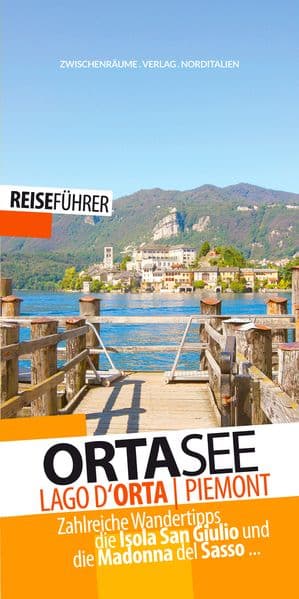 Ortasee - Reiseführer - Lago d'Orta