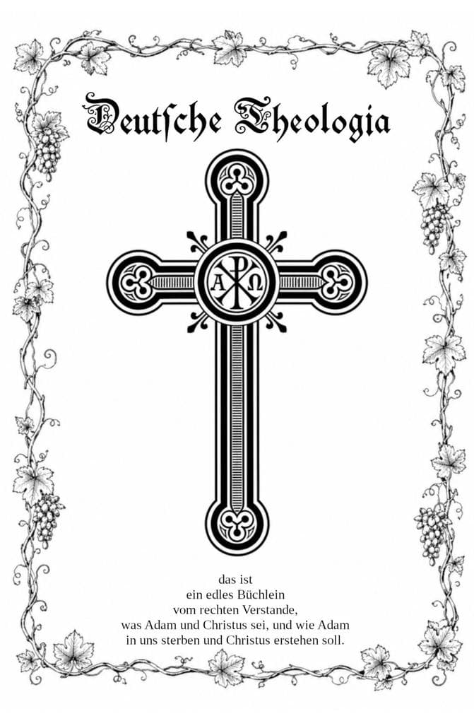 Deutsche Theologia (Chi Rho-Ausgabe)