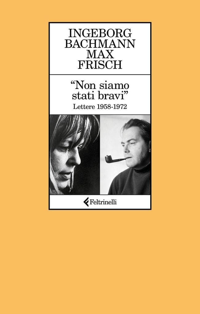 'Non siamo stati bravi'. Lettere 1958-1972