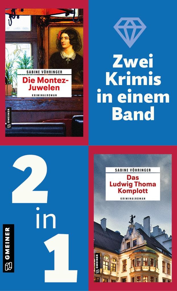 Die Montez-Juwelen & Das Ludwig Thoma Komplott (EXKLUSIV bei uns)