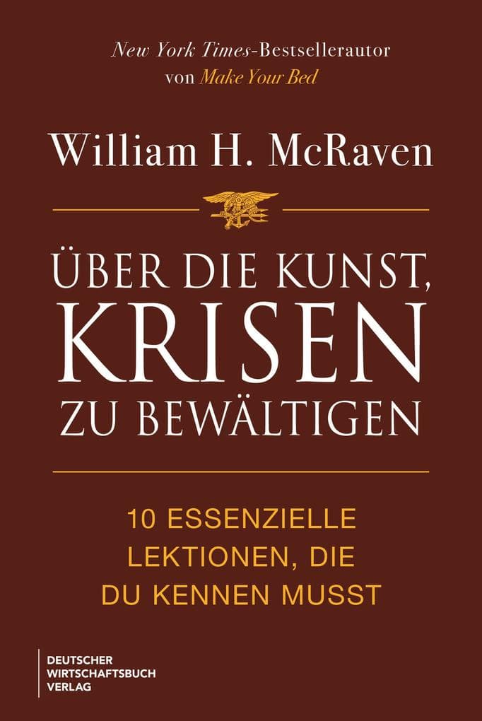 Über die Kunst, Krisen zu bewältigen