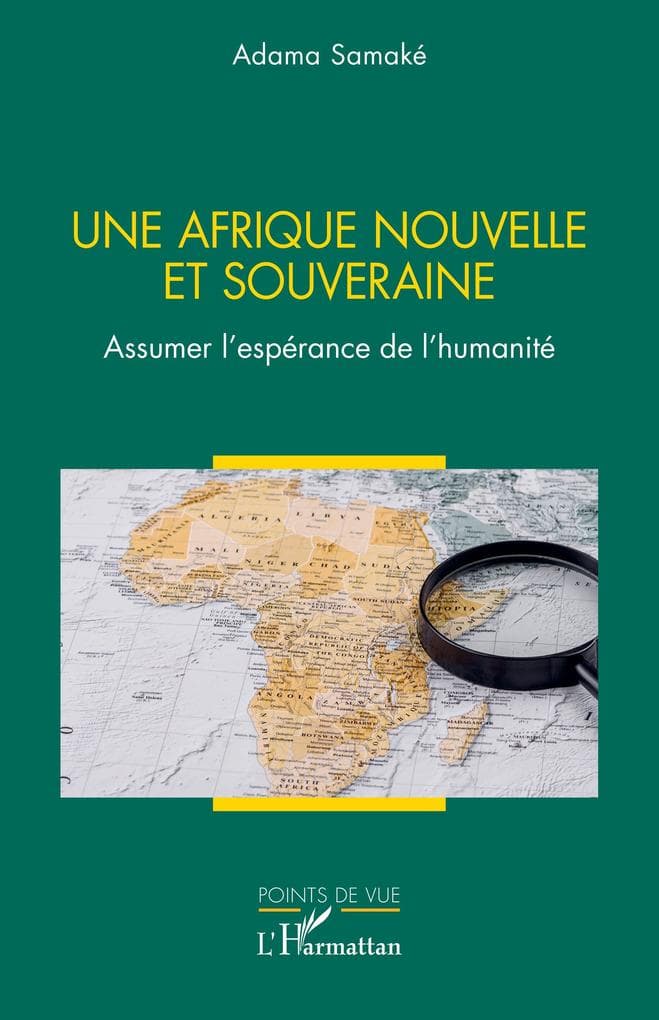 Une Afrique nouvelle et souveraine