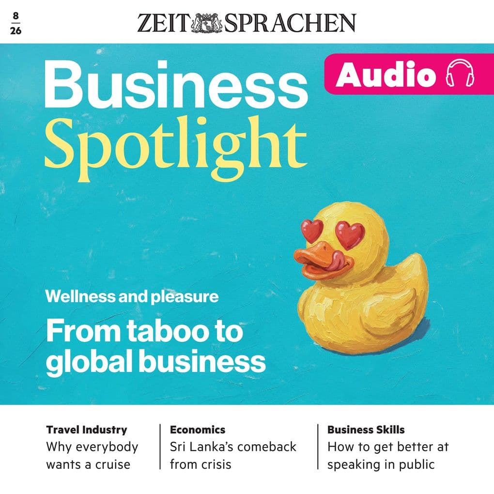 Business Englisch lernen Audio Wellness and pleasure